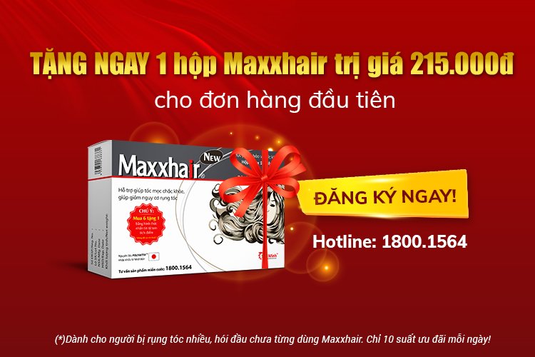 TẶNG MIỄN PHÍ 1 HỘP 30 VIÊN CHO AI BỊ RỤNG TÓC, HÓI ĐẦU CHƯA TỪNG SỬ DỤNG MAXXHAIR CHO ĐƠN HÀNG ĐẦU TIÊN 1